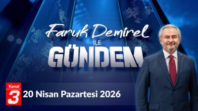 Faruk Demirel İle Gündem | 20 Nisan 2026 Faruk Demirel