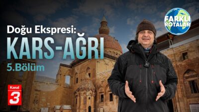 Farklı Rotalar | 18 Nisan 2026 Farklı Rotalar, Türkiye’nin ve