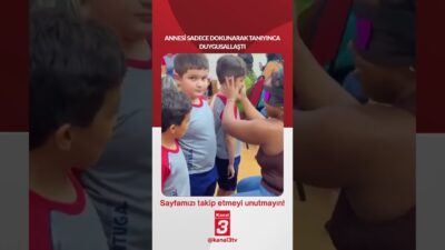 Annesi sadece dokunarak tanıyınca duygusallaştı… https://kanal3.com.tr/ Sosyal Medya Hesaplarımızı Takip