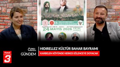 Özel Gündem | 22 Mayıs 2026 📶https://kanal3.com.tr/ Sosyal Medya Hesaplarımızı