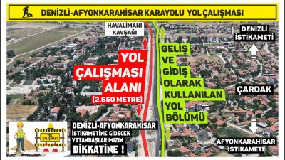 Denizli-Afyonkarahisar Karayolu’nda Havalimanı Kavşağı ile Çardak Işıklı Kavşağı arasındaki 2