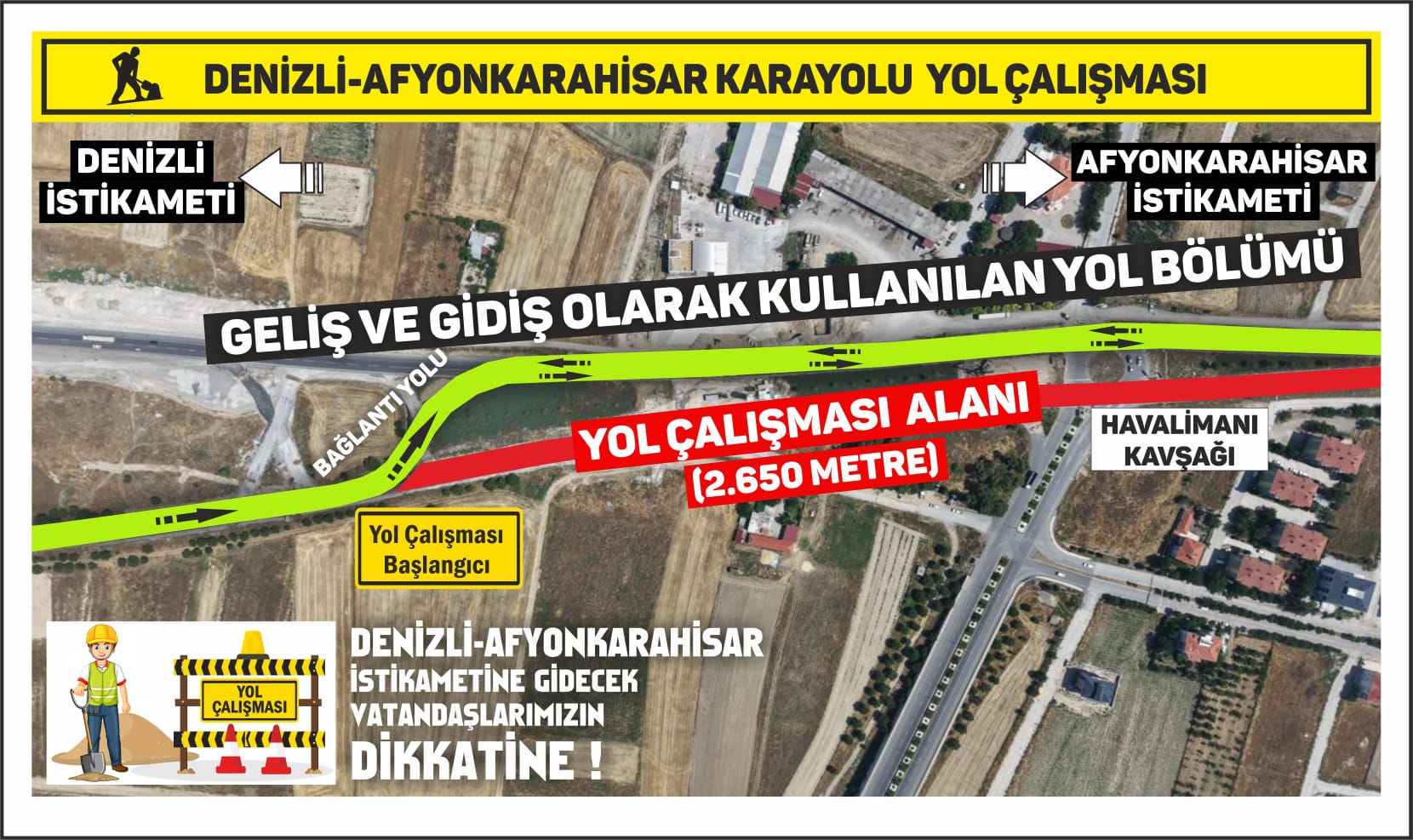 Denizli-Afyon yolunda yolculuklar 1 saate kadar uzayabilir 2 Denizli-Afyon yolunda yolculuklar 1 saate kadar uzayabilir