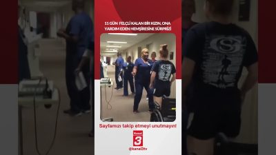 11 gün felçli kalan bir kızın, ona yardım eden hemşiresine