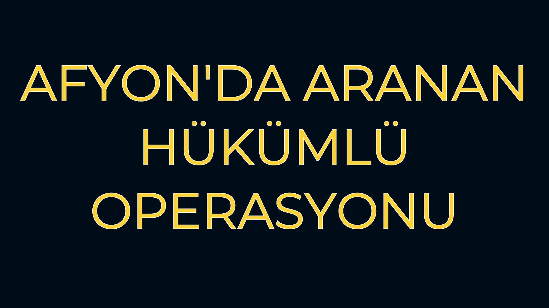 Afyonkarahisar'da 11 artı suç kaydı bulunan ve 15 yıl 25
