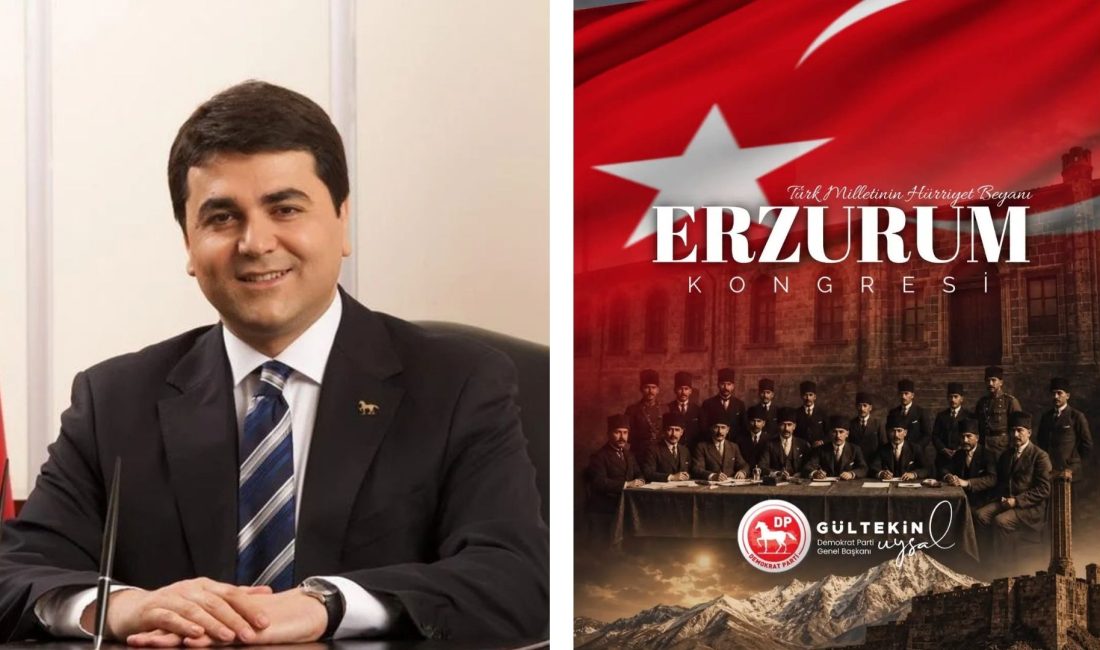 Demokrat Parti Genel Başkanı Gültekin Uysal, Erzurum Kongresi'nin yıl dönümü