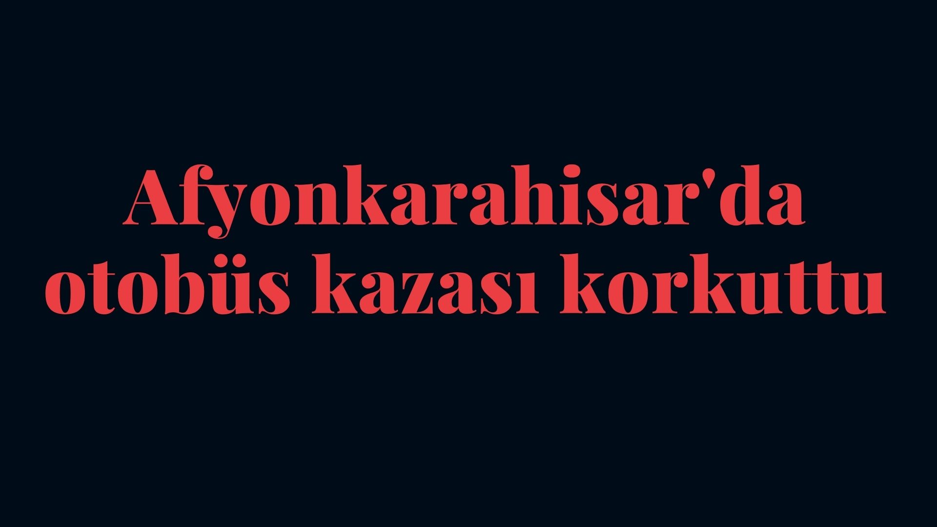 Afyonkarahisar'da yolcu otobüsü ile otomobilin çarpışması sonucu meydana gelen trafik