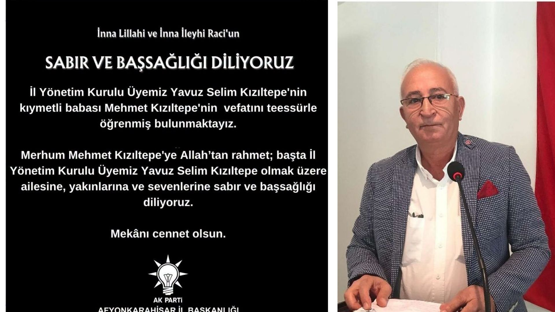 Afyonkarahisar İl Yönetim Kurulu Üyesi Yavuz Selim Kızıltepe'nin babası vefat