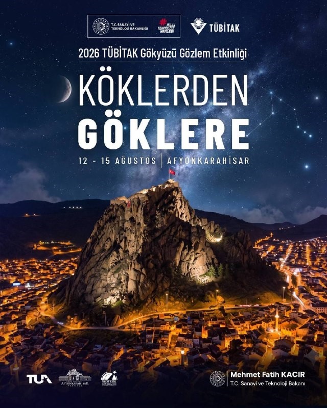 TÜBİTAK Gökyüzü Gözlem Etkinliği, Afyon'da gerçekleştirilecek 2 TÜBİTAK Gökyüzü Gözlem Etkinliği, Afyon'da gerçekleştirilecek