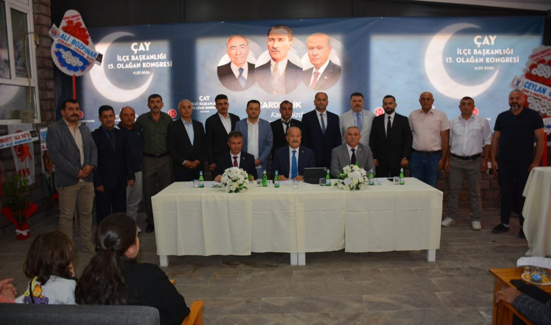 Milliyetçi Hareket Partisi'nin Çay ve Bolvadin İlçe Başkanlıklarının Olağan Kongreleri,