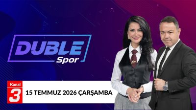 Duble Spor | 15 Temmuz 2026 Kanal3 ekranlarında yayınlanan Duble
