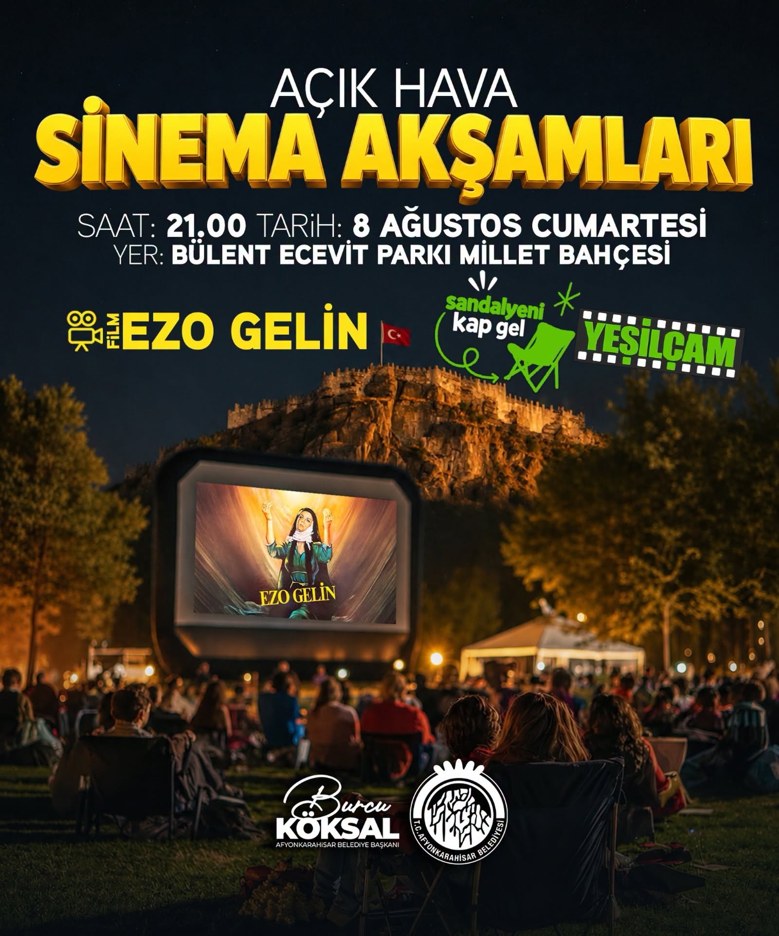 Açık Hava Sinema Akşamları "Ezo Gelin" ile devam ediyor 1 Açık Hava Sinema Akşamları "Ezo Gelin" ile devam ediyor
