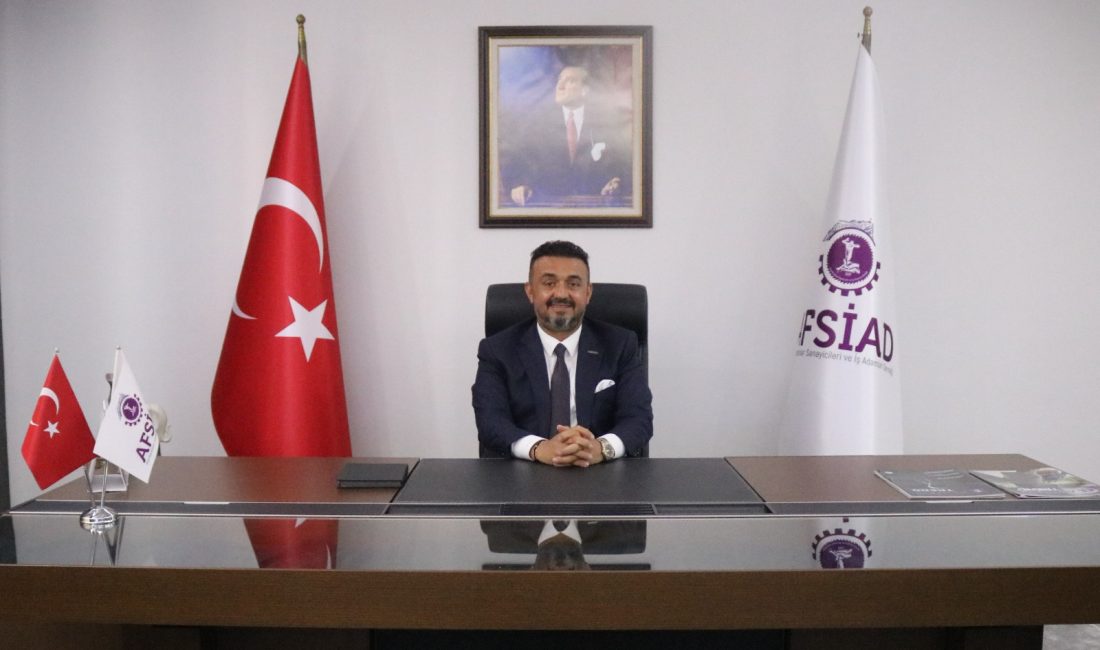 AFSİAD Federasyonu Genel Başkanı ve AFSİAD Yönetim Kurulu Başkanı Kadir