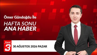 Kanal 3Paz, Ağustos 30, 2026 4:00pmURL:Embed:Kanal 3 Hafta Sonu Ana