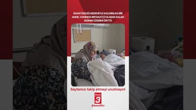 Kanal 3Pts, Eylül 21, 2026 8:00amURL:Embed:Rahatsızlığı nedeniyle kaldırılan bir anne,