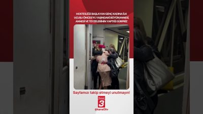 Hostesliğe başlayan genç kadına ilk uçuşu öncesi büyükannesi, annesi ve