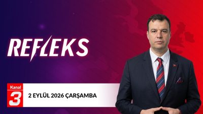 Refleks | 2 Eylül 2026 “İran-ABD Savaşı ve sonuçları” İran’da