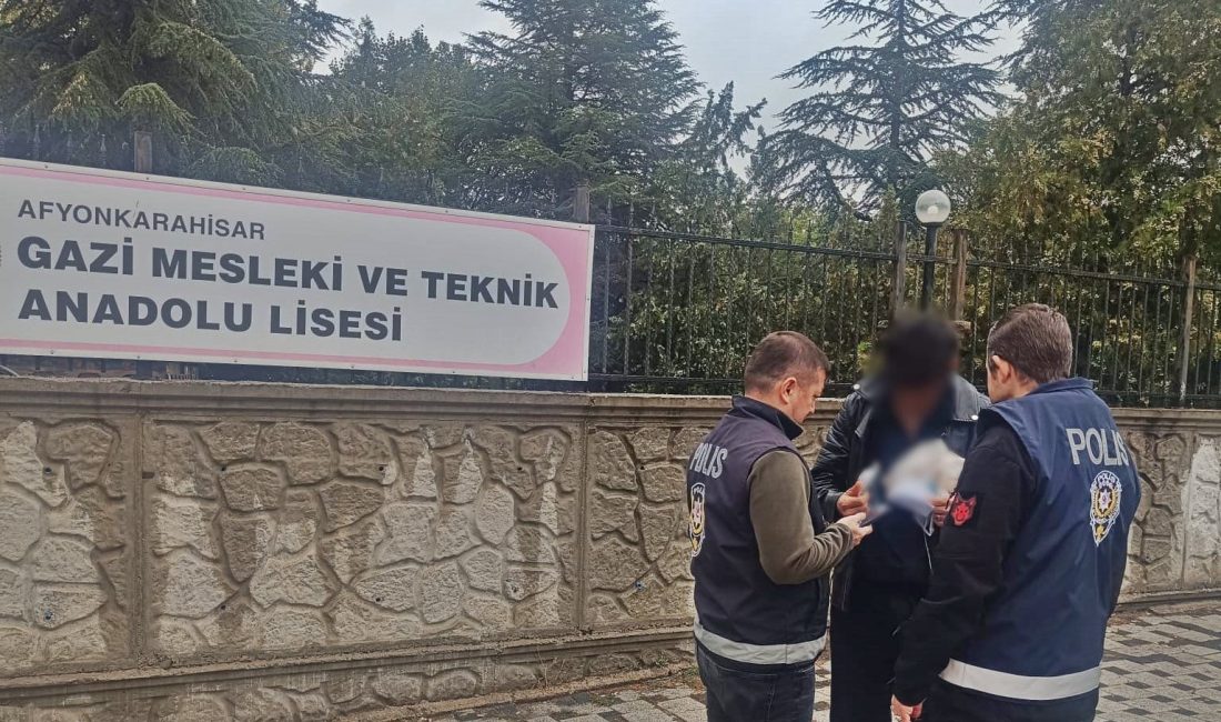 Afyonkarahisar’da öğrencilerin eğitim ve öğretim ortamının huzur ve güven içerisinde