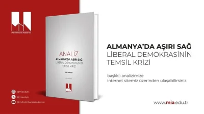 Milli İstihbarat Akademisinden (MİA) Baki Laleoğlu'nun kaleme aldığı "Almanya'da Aşırı