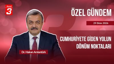 Kanal 3Per, Ekim 29, 2026 9:00amURL:Embed:Özel Gündem | 29 Ekim