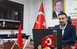 AK Parti Afyonkarahisar İl Başkanı Dr. Özgür Kavak, Genel Başkan