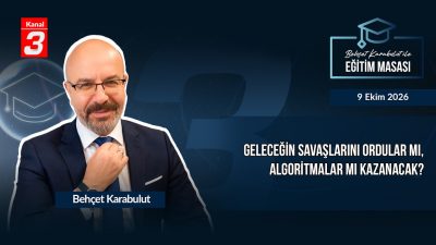 Behçet Karabulut İle Eğitim Masası | 9 Ekim 2026 📶https://kanal3.com.tr/