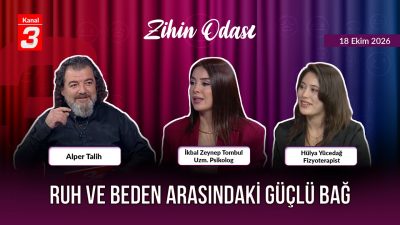 Zihin Odası | 18 Ekim 2026 📶https://kanal3.com.tr/ Sosyal Medya Hesaplarımızı