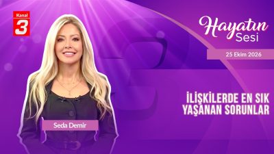 Kanal 3Paz, Ekim 25, 2026 12:00pmURL:Embed:Hayatın Sesi | 25 Ekim