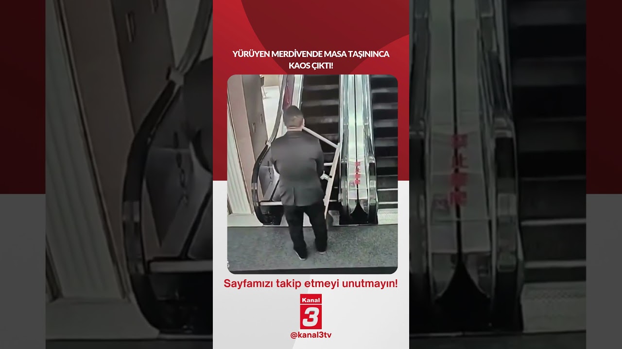 Yürüyen merdivende masa taşınınca kaos çıktı! 📶https://kanal3.com.tr/ Sosyal Medya Hesaplarımızı
