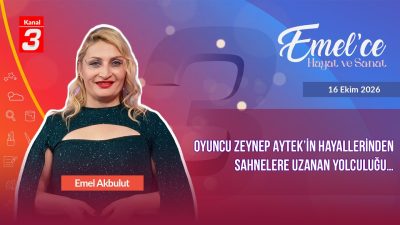 Kanal 3Cum, Ekim 16, 2026 2:30pmURL:Embed:Emel’ce Hayat ve Sevgi |