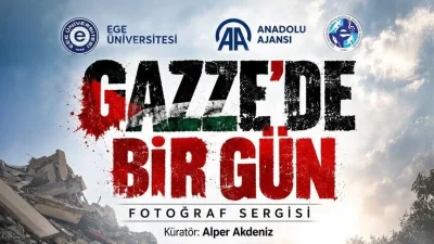 Ege Üniversitesi (EÜ) ve Anadolu Ajansı (AA) işbirliğiyle hazırlanan "Gazze'de