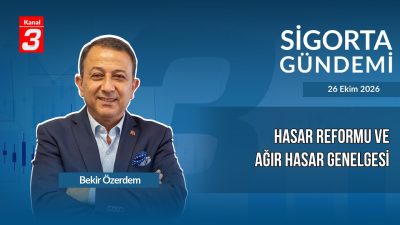 Kanal 3Sal, Ekim 27, 2026 10:23amURL:Embed:Sigorta Gündemi | 26 Ekim